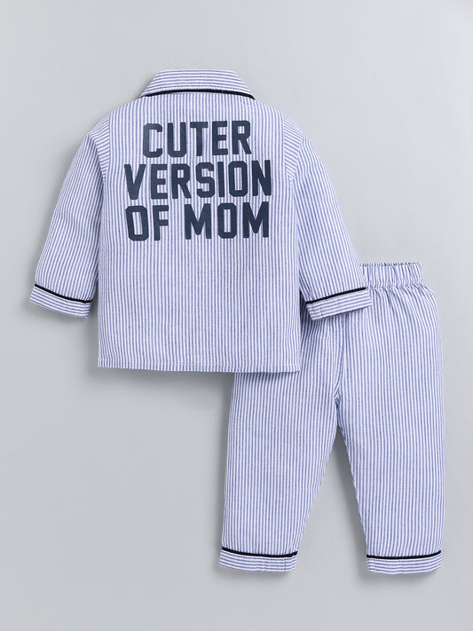 "Cuter Version of Mom" Blue Cotton Full Sleeve Night Suit