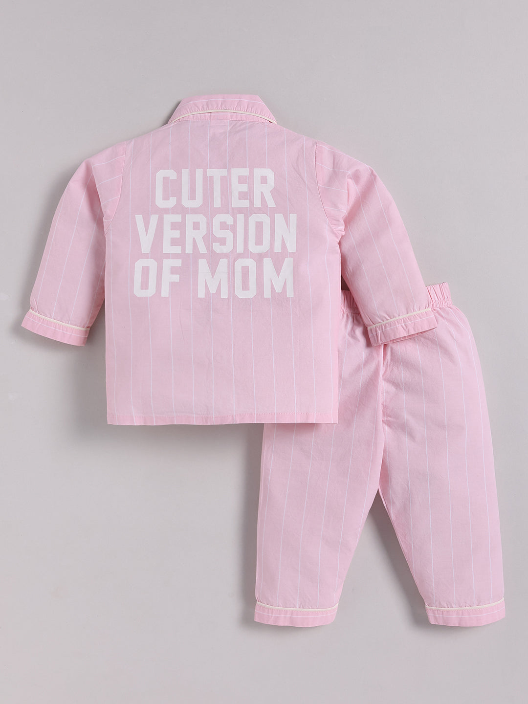 "Cuter Version of Mom" Pink Full Sleeves Striped Nightwear Set